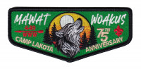 Mawat Woakus - Camp Lakota 75th Anniversary - OA Pocket Flap Black Swamp Area Council #449